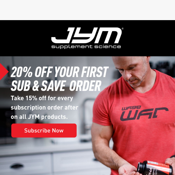 20% Off Your Sub & Save First Order On All JYM Supps