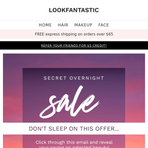 Our SECRET Overnight Sale Is Here...🌙