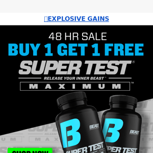 📣 Beastly Deal!...Buy 1 Get 1 on Super Test Max