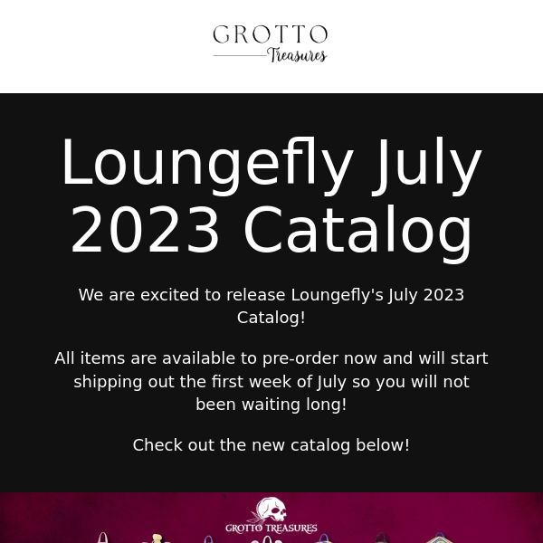 Loungefly's July Catalog is now available for Pre-order plus our new Exclusive!