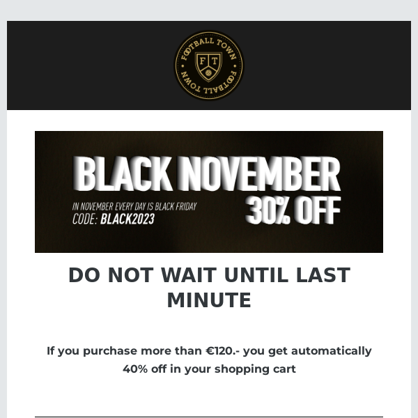 Get ahead of Black Friday!