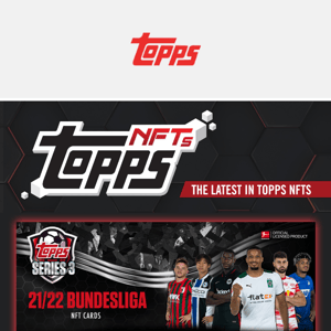 Series 3 21/22 Bundesliga NFTs Now Available!