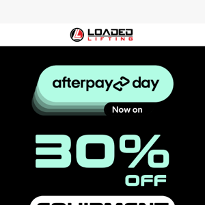 Save 30% on GYM EQUIPMENT: AfterPay Day is Live