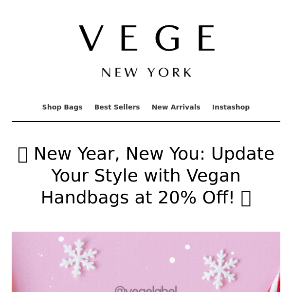 🎉 New Year, New You: Update Your Style with Vegan Handbags at 20% Off! 🌟