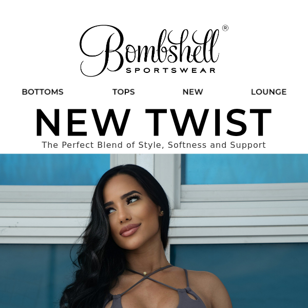 instans Populær rester COMIN' IN HOT: NEW TWIST! - Bombshell Sportswear