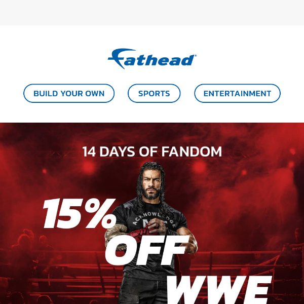 Go BIG With 15% OFF WWE 💪