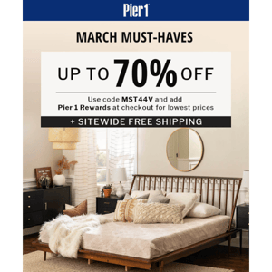 Hurry! March Must-Haves up to 70% OFF!