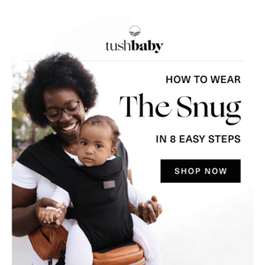 How to use The Snug