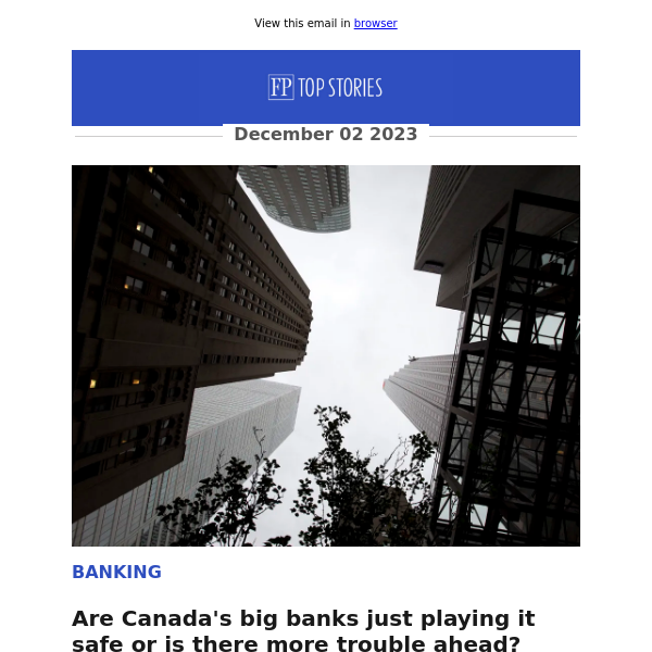 Are Canada's big banks just playing it safe or is there more trouble ahead?