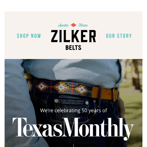 NEW: Texas Monthly’s 50th Anniversary Belt