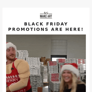 HAVE YOU CHECKED OUT BLACK FRIDAY PROMOTIONS?! 🎁