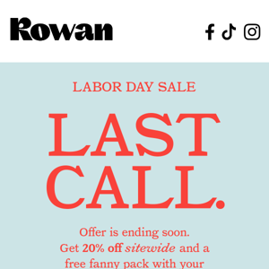 Last chance for 20% off sitewide