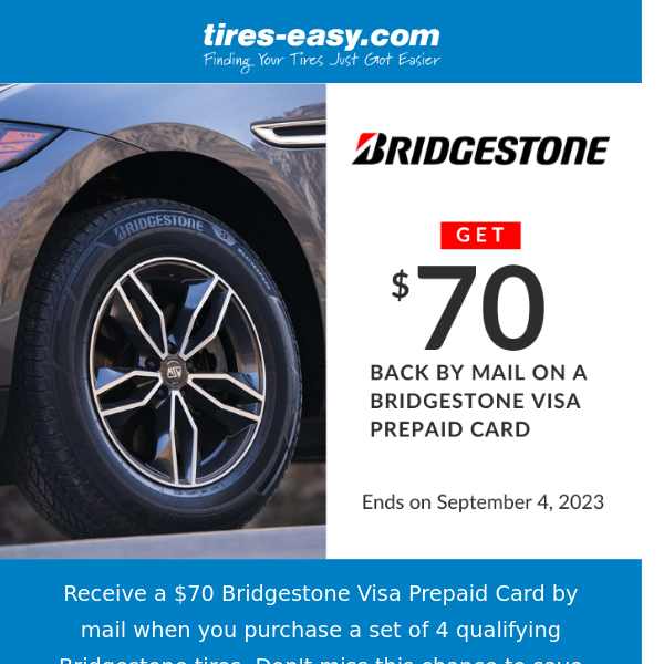 Your $70 Bridgestone Rebate is Waiting Inside - Grab this Offer Now!