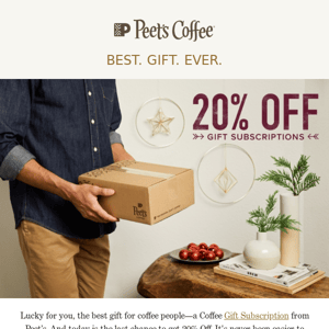 Last Chance—20% Off Gift Subscriptions