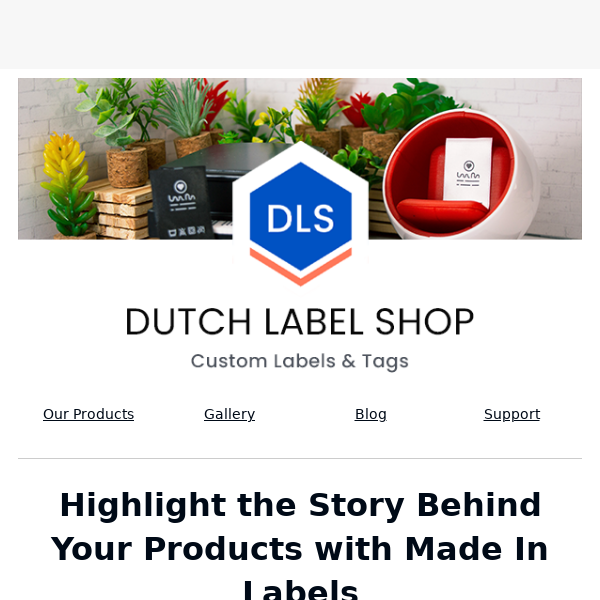 Show off your product origins with Made In labels 🌎