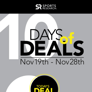 Don't Miss our 10 Days of Deals- Nov 23rd Deal