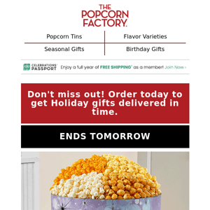 Ends tomorrow >> check out $39.99 doorbuster popcorn tins.