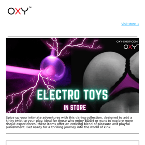 New Electro toys in store!  ⚡️