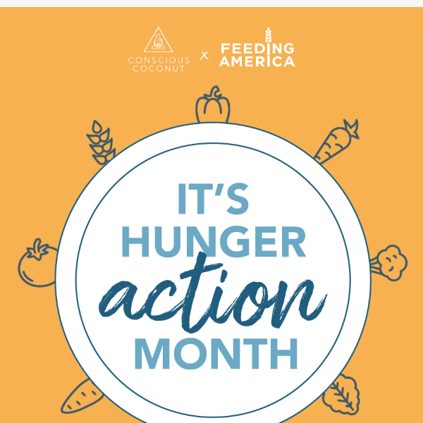 Celebrate Hunger Action Month with us 🧡