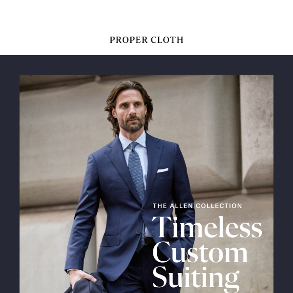 Timeless Custom Suiting: The Allen Suit Collection