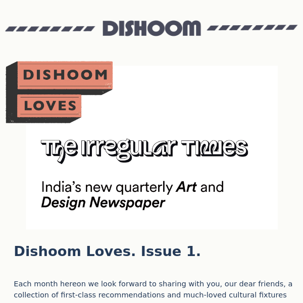 All Things Dishoom Loves