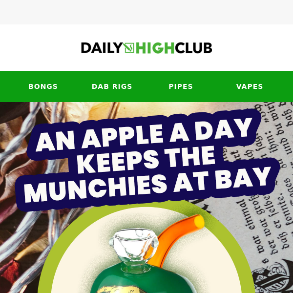 Grab Your Free Poison Apple Bong at Daily High Club! 🍏💨