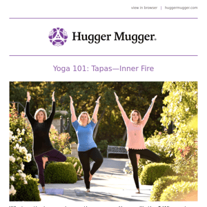 Yoga 101: Tapas—Inner Fire