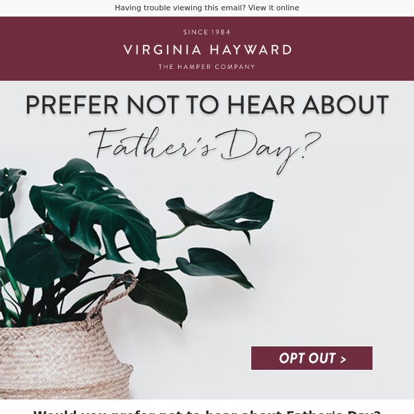 Would you prefer not to hear about Father's Day?