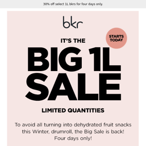 The Big 1L Sale is Here!