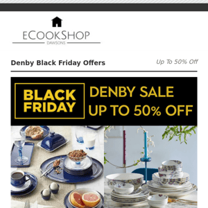 Denby Pottery Black Friday Sale - Up To 50% Off