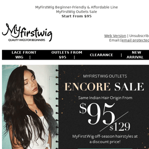 MyFirstWig Encore Sale 🔥 $95 /$129 For A Wig