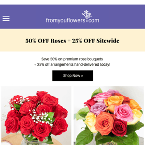 50% Off Fresh Roses! ❤️