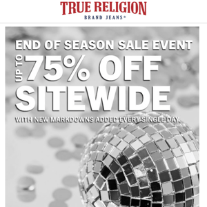 75% Off Your True Faves