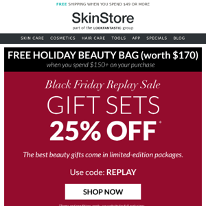 SAVE 25% on Gift Sets!