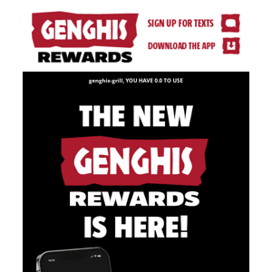 Introducing the NEW Genghis Rewards