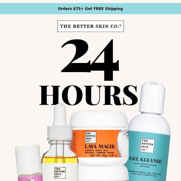 FINAL HOURS | 25% Off Best Sellers
