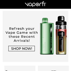 Need a Refresh? See The Latest at VaporFi