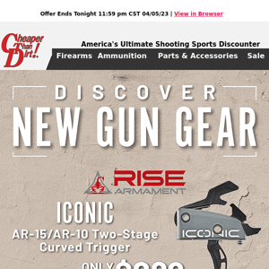 New Guns and Gear Arriving Daily
