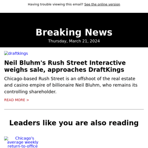 Neil Bluhm's Rush Street weighs sale, approaches DraftKings
