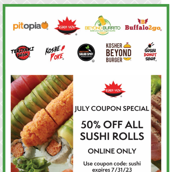 50% off sushi platters for Shabbat at Eden Wok!!!