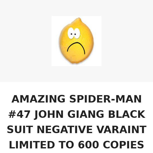 AMAZING SPIDER-MAN #47 JOHN GIANG BLACK SUIT NEGATIVE VARAINT LIMITED TO 600 COPIES WITH NUMBERED COA