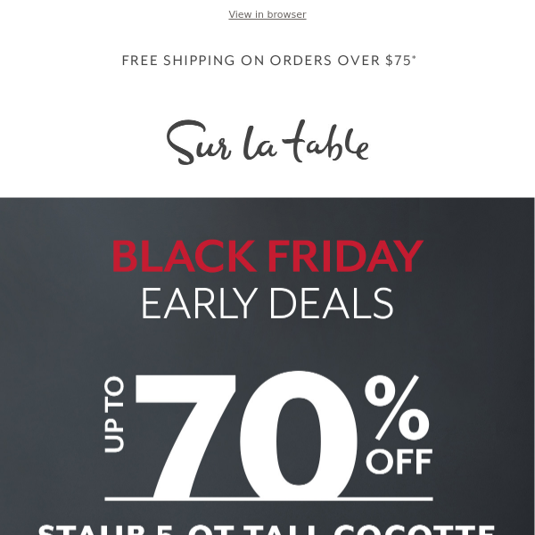 Black Friday Early Deal: Staub up to 70% off!