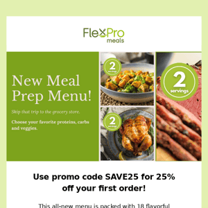 Want to receive 25% off? Check out our new menu!