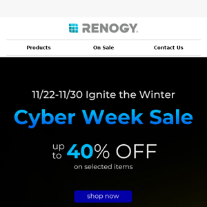 Renogy Cyber Week 40% OFF starts today! Ready for the annual lowest price.