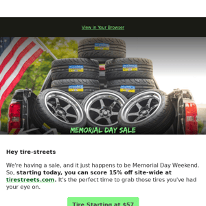 🌟 Celebrate Memorial Day with 15% Off Everything at Tire Streets!