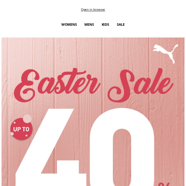Last Call! 🐰 Easter Special: UP TO 40% OFF + EXTRA 25% OFF 