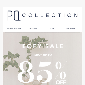 EOFY Sale∙ Up to 85% Off