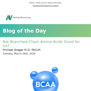 Are Branched-Chain Amino Acids Good for Us? 