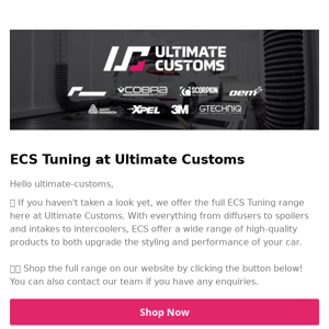 Check out the ECS range at Ultimate Customs 😱