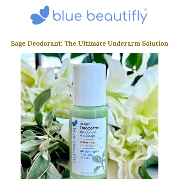 Sage Deodorant: The Ultimate Underarm Solution🌿